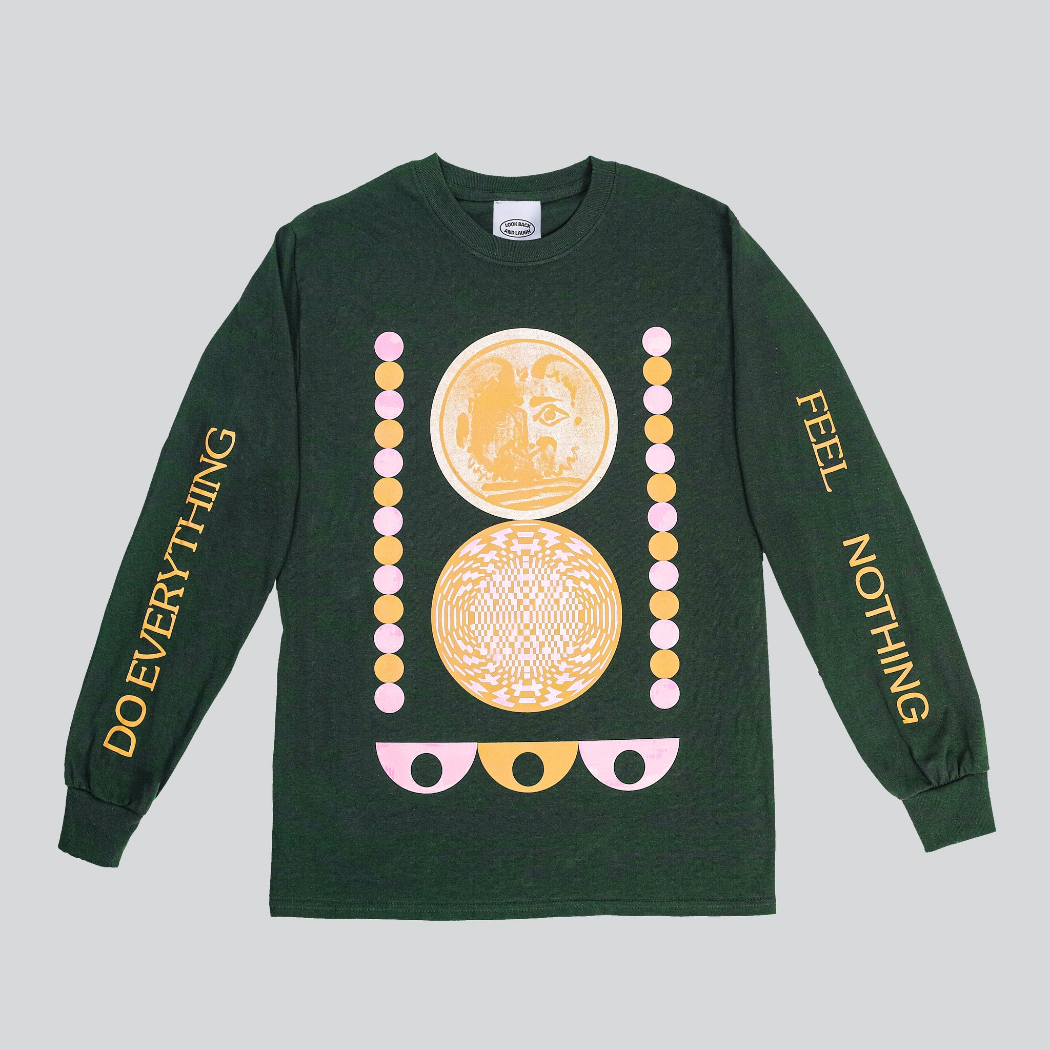 Do Everything, Feel Nothing long sleeve shirt